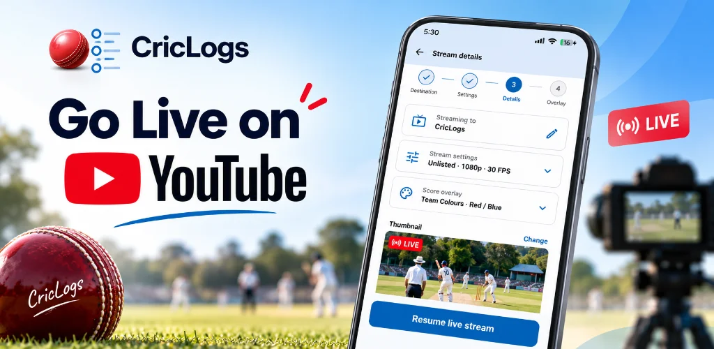 CricLogs Go Live on YouTube live streaming setup with score overlay